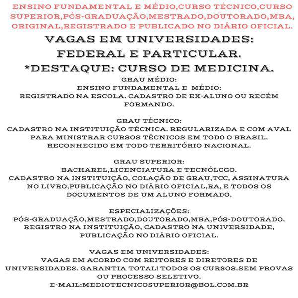 Curso Válido: Médio,técnico e Superior