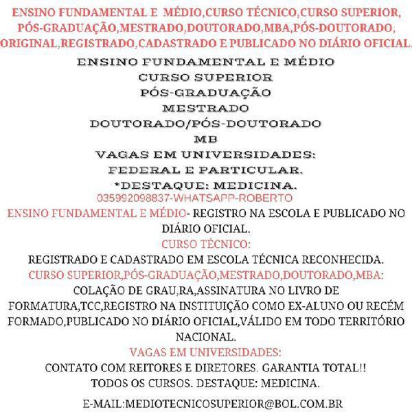 Ensino Médio, Curso Técnico ,curso Superior(035992098837) 2019!!