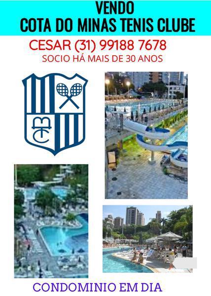 Compro e Vendo Cotas do Minas Tenis Clube e Minas Naútico, Pago a Vista Preço de Mercado, Vendo Facilitado Até 06x, Transfiro Imediato!!!
