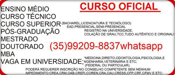 Graduação Total! Bacharel,licenciatutra e Tecnólogo(035)992098837